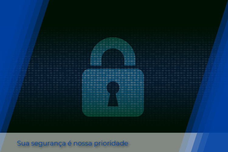 Sua segurança é nossa prioridade.